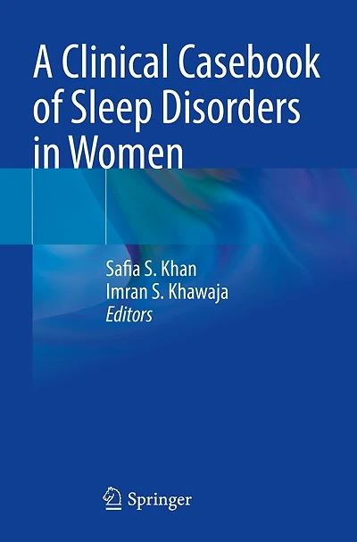 A Clinical Casebook of Sleep Disorders in Women