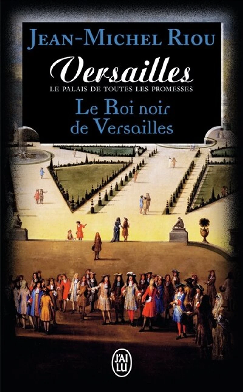 Le roi noir de Versailles (1668-1670)