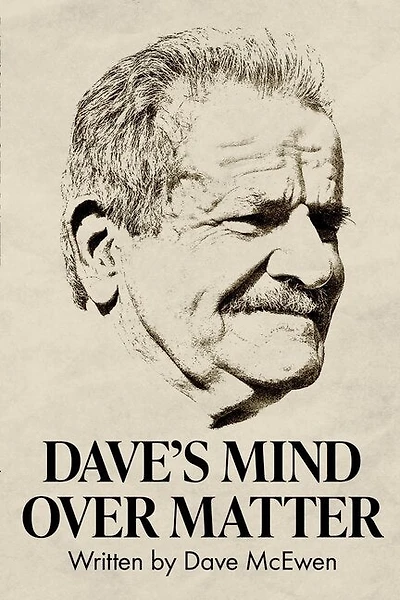 Dave's Mind Over Matter