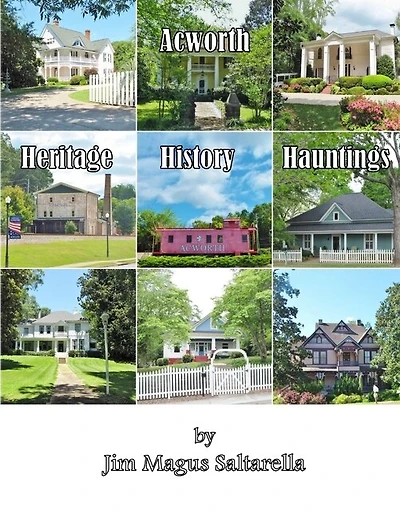 Acworth; Heritage History Hauntings