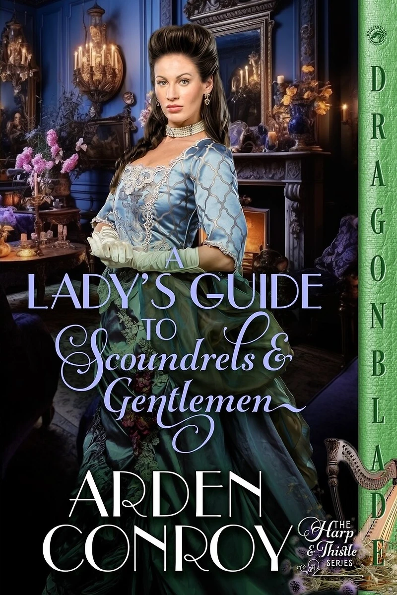 A Lady's Guide to Scoundrels and Gentlemen: A Victorian Historical Romance