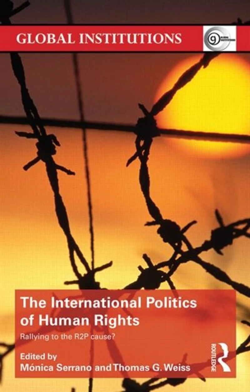 the International Politics of Human Rights: Rallying to R2P Cause?