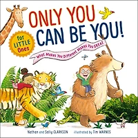 Only You Can Be for Little Ones: What Makes Different Great