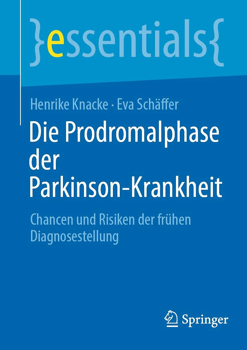 Die Prodromalphase Der Parkinson-Krankheit: Chancen Und Risiken Frühen Diagnosestellung