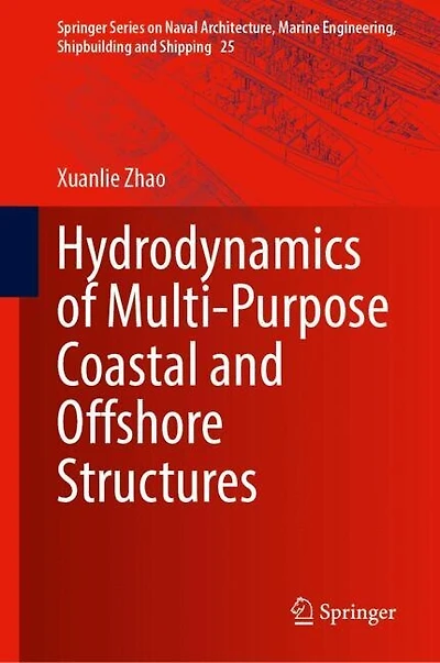 Hydrodynamics of Multi-purpose Coastal and Offshore Structures