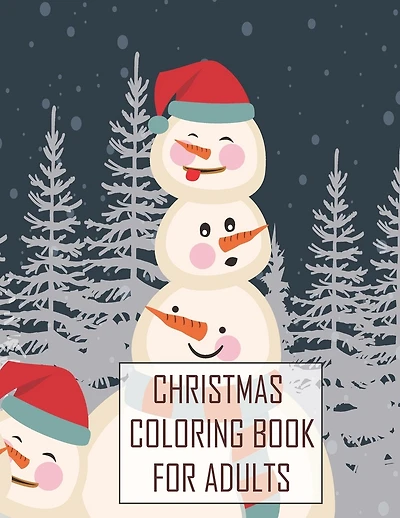 Christmas Coloring Book For Adults: Christmas Adult Coloring Book for Grownups, MERRY CHRISTMAS, Adult Coloring Book Hand Drawn Coloring