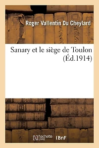 Sanary Et Le Siège de Toulon