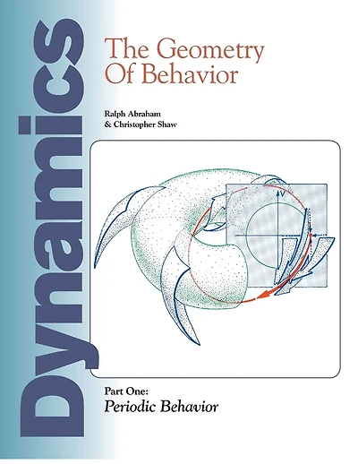 Dynamics: The Geometry of Behavior: Part 1: Periodic Behavior