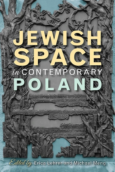 Jewish Space Contemporary Poland