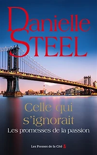Celle qui s'ignorait - Les promesses de la passion: Les Promesses de la passion