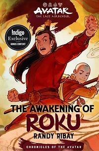 Avatar: the Last Airbender: Awakening of Roku (Chronicles Avatar Book 6)