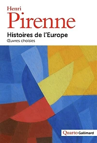 Histoires de l'Europe: oeuvres choisies