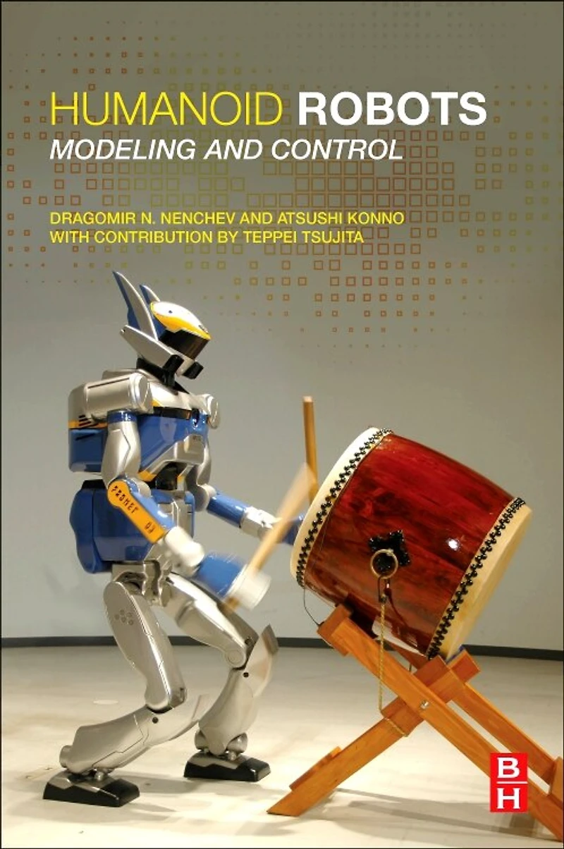 Humanoid Robots: Modeling And Control