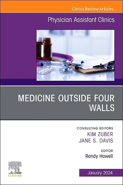 Medicine Outside Four Walls, An Issue of Physician Assistant Clinics
