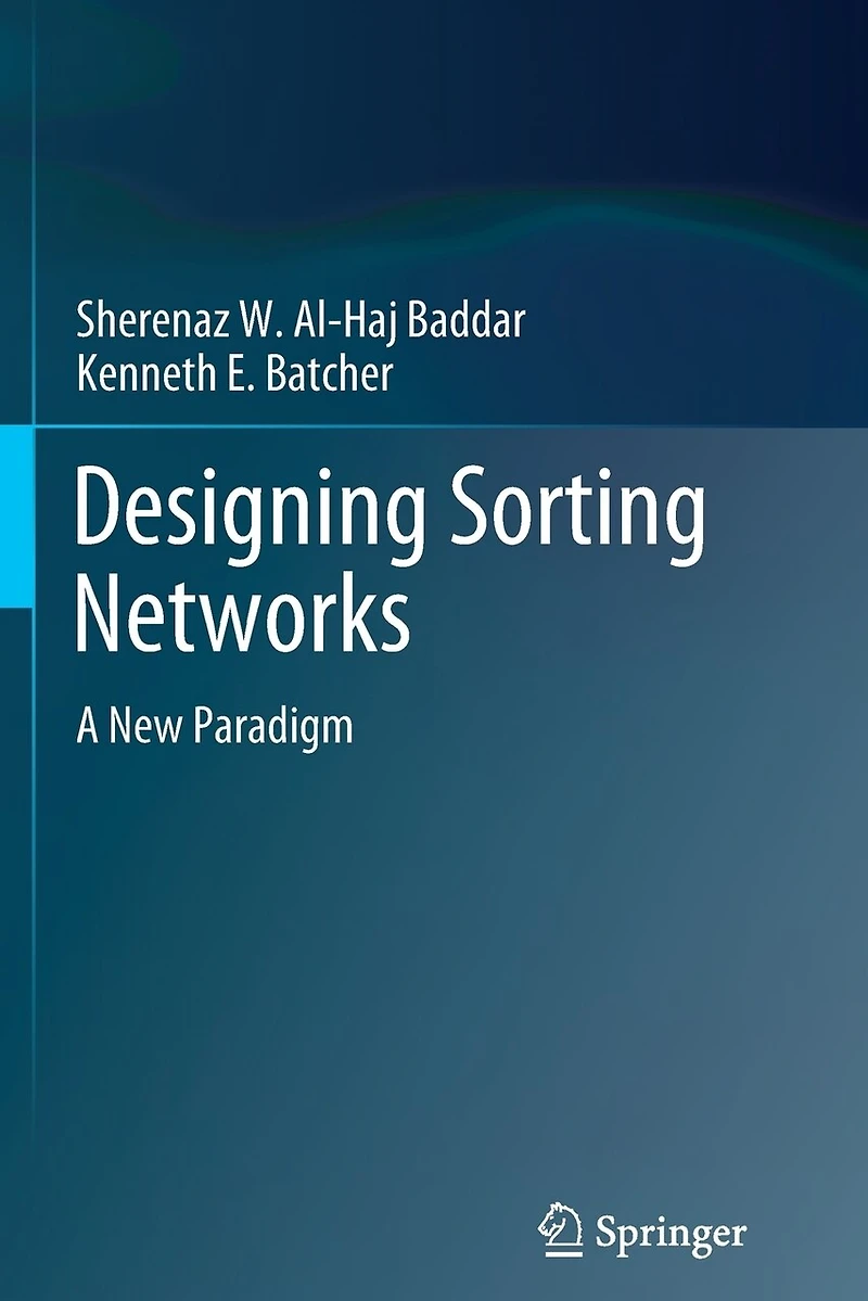 Designing Sorting Networks: A New Paradigm