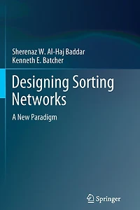 Designing Sorting Networks: A New Paradigm