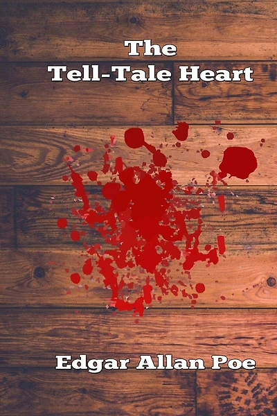 The Tell-tale Heart