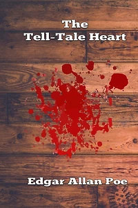 The Tell-tale Heart