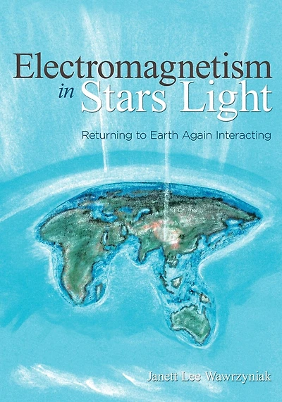 Electromagnetism In Stars Light: Returning To Earth Again Interacting