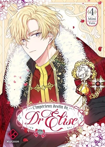 L'impérieux destin du Dr Elise, Vol. 4