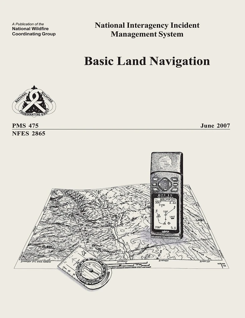 Basic Land Navigation: National Interagency Incident Management System
