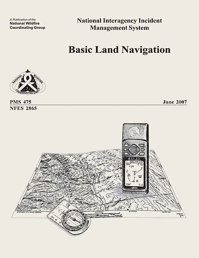 Basic Land Navigation: National Interagency Incident Management System