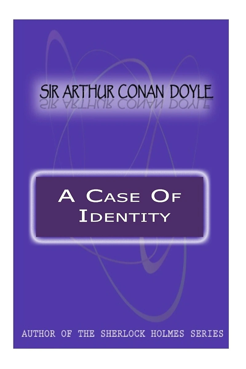 A Case Of Identity