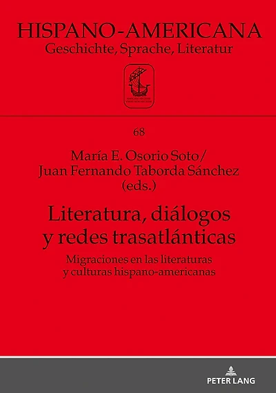 Literatura, diálogos y redes trasatlánticas