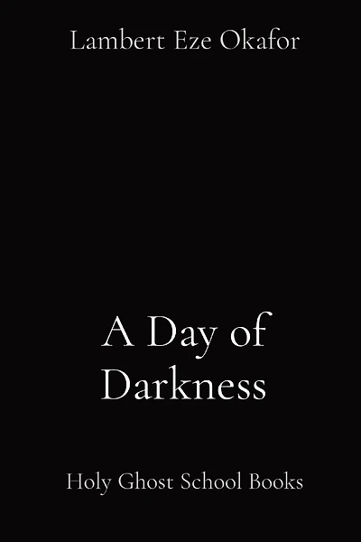 A Day of Darkness: Holy Ghost School Books