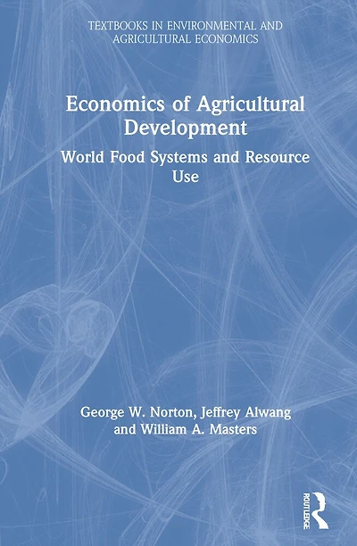Economics of Agricultural Development: World Food Systems and Resource Use