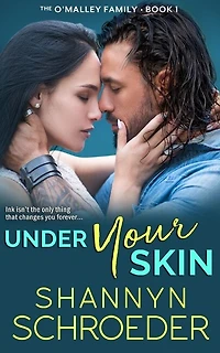 Under Your Skin: A Grumpy-Sunshine Chicago Irish Family Steamy Contemporary Romance