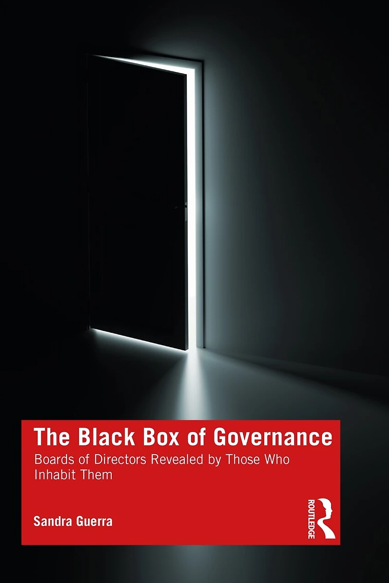 The Black Box of Governance: Boards Directors Revealed by Those Who Inhabit Them