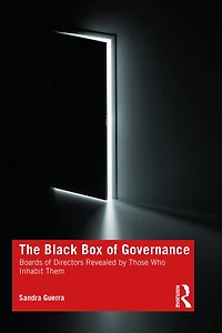 The Black Box of Governance: Boards Directors Revealed by Those Who Inhabit Them