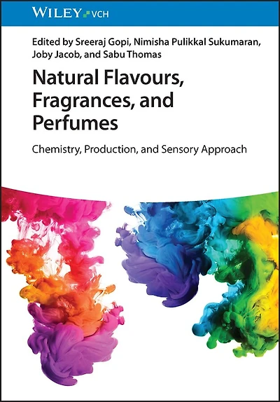 Natural Flavours, Fragrances, and Perfumes: Chemistry, Production, Sensory Approach