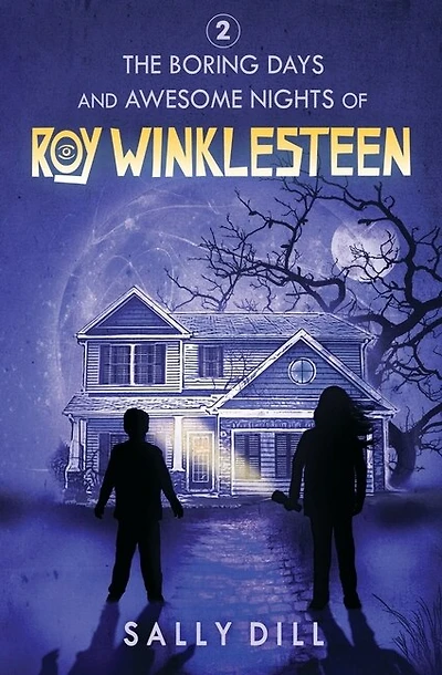 The Boring Days And Awesome Nights Of Roy Winklesteen - Adventure 2