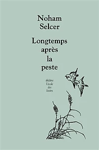 Longtemps après la peste