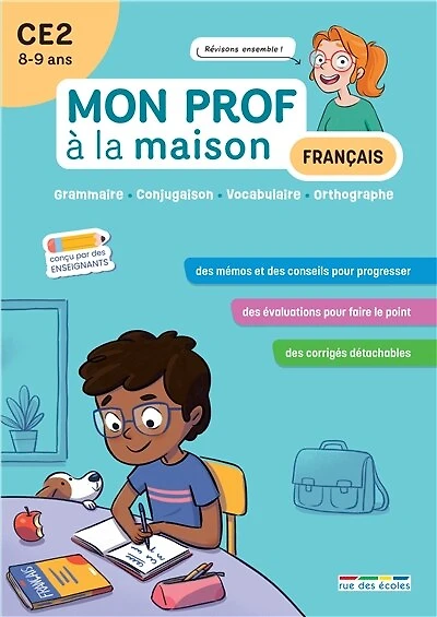 Français CE2, 8-9 ans: grammaire, conjugaison, vocabulaire, orthographe
