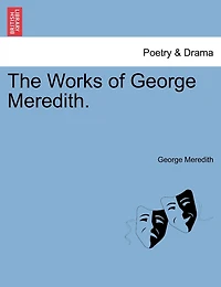 The Works Of George Meredith