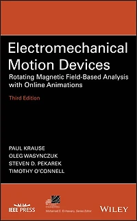 Electromechanical Motion Devices: Rotating Magnetic Field-based Analysis With Online Animations