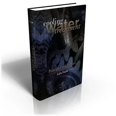 Cooling Water Treatment: Principles and Practice