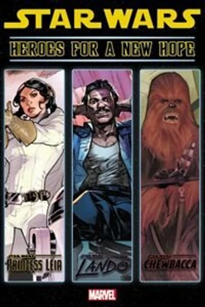 Star Wars: Heroes For A New Hope