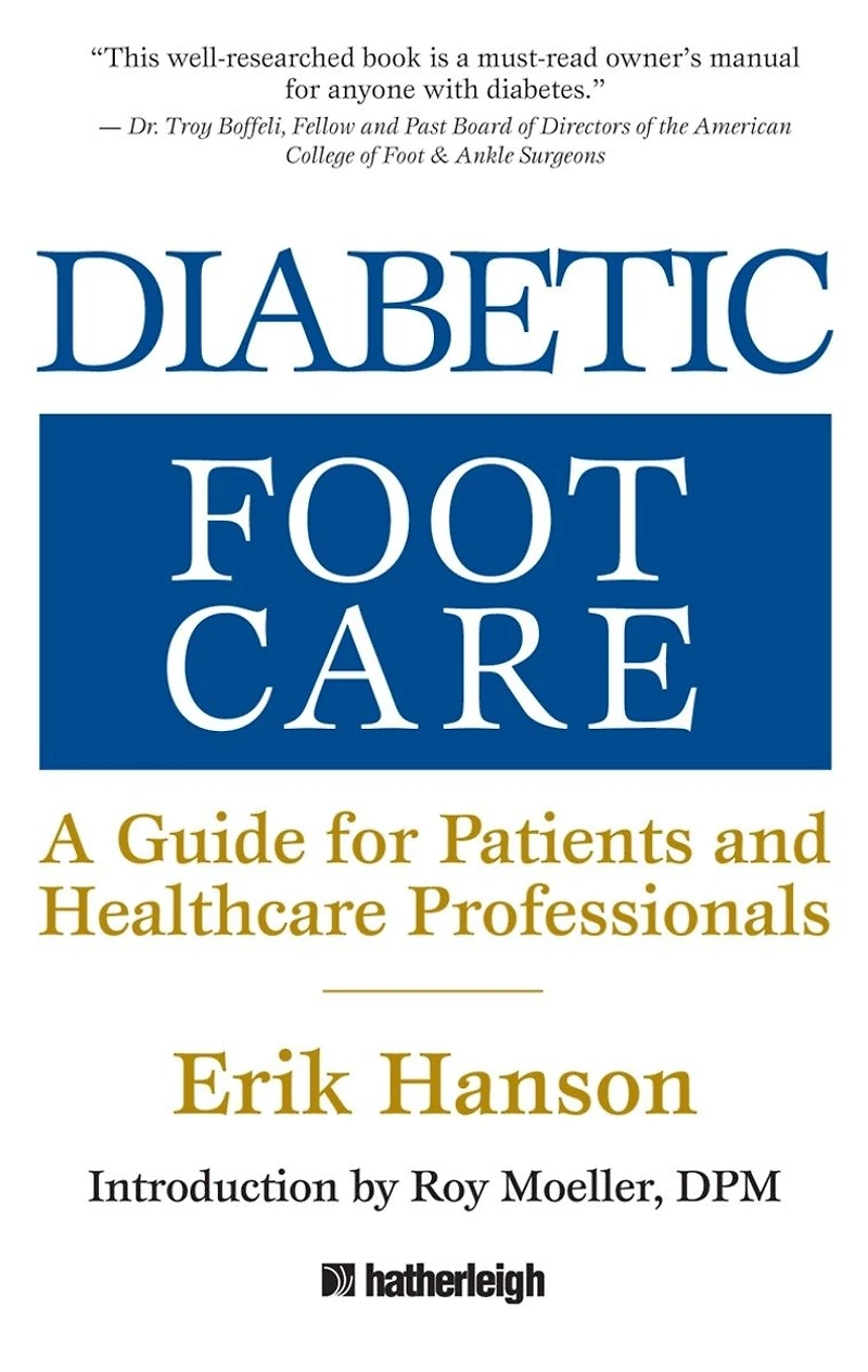 Diabetic Foot Care: A Guide For Patients And Healthcare Professionals