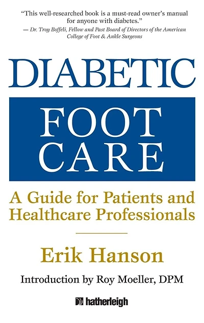 Diabetic Foot Care: A Guide For Patients And Healthcare Professionals