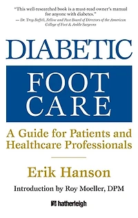 Diabetic Foot Care: A Guide For Patients And Healthcare Professionals