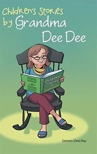 Children's Stories by Grandma Dee