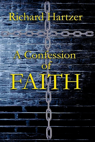 A Confession of Faith