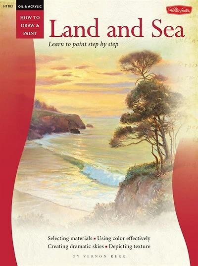 Painting: Land & Sea: Master The Art Of Painting Oil