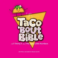 Let's Taco 'Bout the Bible