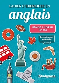 Cahier d'exercices en anglais: remise à niveau (B1-B2)