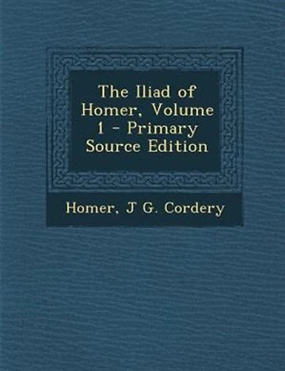 The Iliad of Homer, Volume 1 - Primary Source Edition